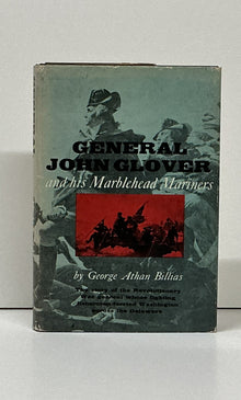General John Glover and his Marblehead Mariners