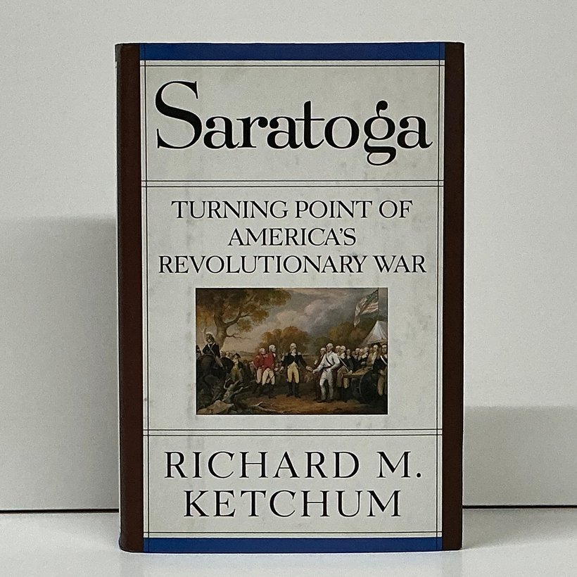 Saratoga: Turning Point of America’s Revolutionary War