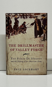 The Drillmaster of Valley Forge