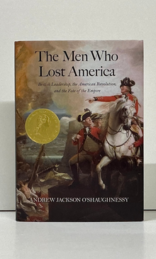 The Men Who Lost America