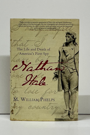 Nathan Hale: The Life and Death of America’s First Spy