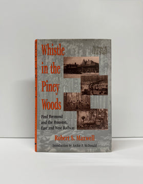 Whistle in the Piney Woods