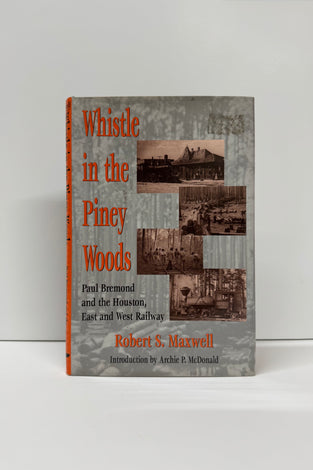 Whistle in the Piney Woods