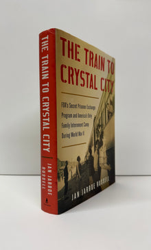 The Train to Crystal City