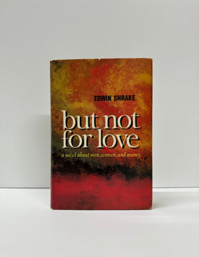 But Not for Love