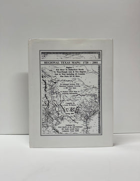 Regional Texas Maps: 1720-2001