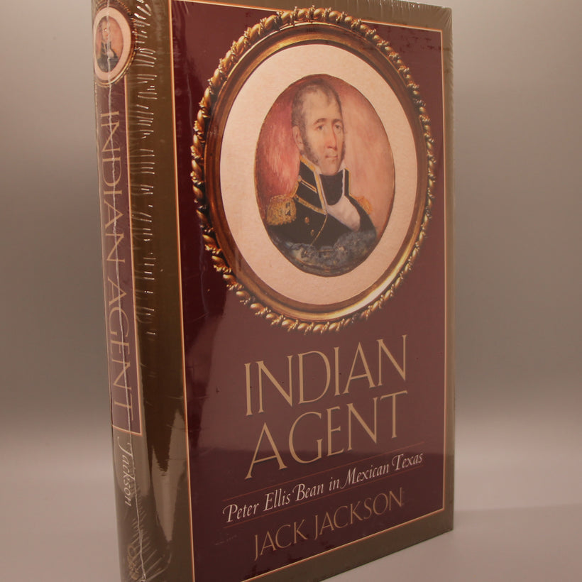 Indian Agent, Peter Ellis Bean in Mexican Texas