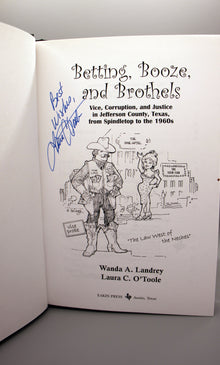 Betting, Booze, and Brothels, Vice, Corruption, and Justice in Jefferson County, Texas from Spindetop to the 1960s
