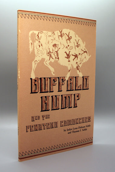 Schilz, Jody L. - Buffalo Hump and the Penateka Comanches
