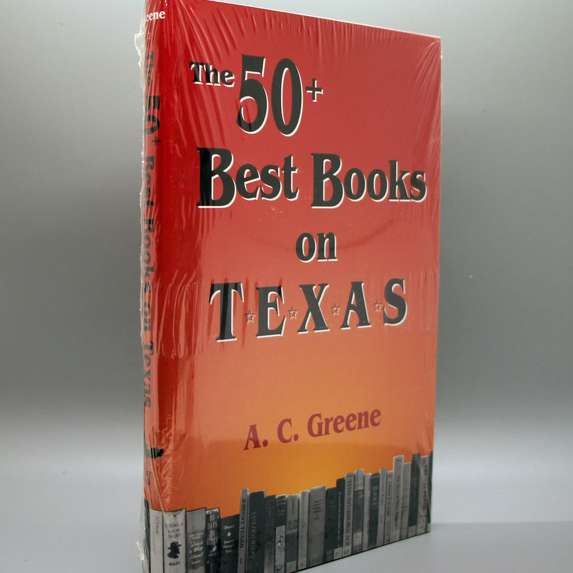 The 50+ Best Books on Texas