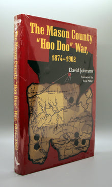 The Mason County “Hoo Doo” War, 1874-1902