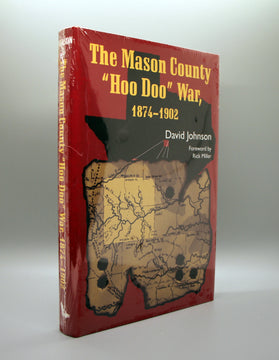 The Mason County “Hoo Doo” War, 1874-1902