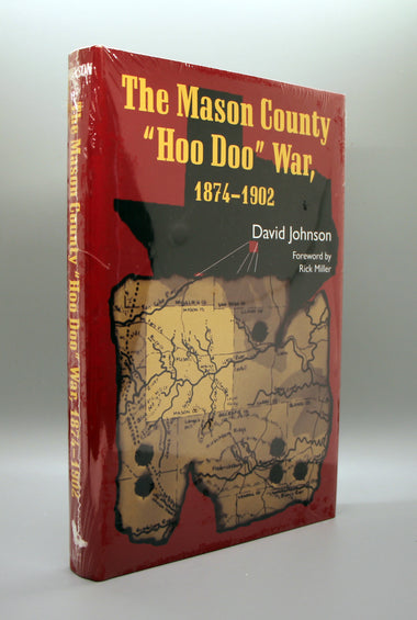 Johnson, David - The Mason County “Hoo Doo” War, 1874-1902