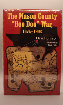 The Mason County “Hoo Doo” War, 1874-1902