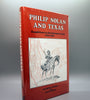 Philip Nolan and Texas, Expeditions to the Unknown Land, 1791-1801