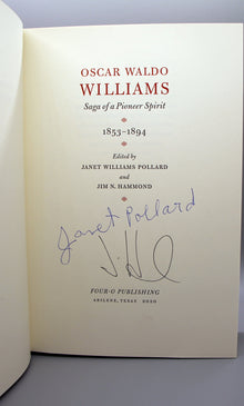 Oscar Waldo Williams, Saga of a Pioneer Spirit