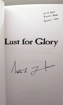 Lust For Glory, An Epic Story of Early Texas and the Sacrifice that Defined a Nation