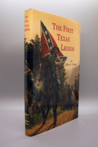 The First Texas Legion During the American Civil War