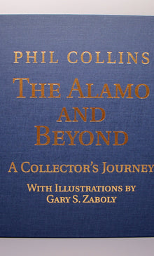 The Alamo and Beyond, a Collector’s Journey