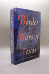 Border Wars of Texas