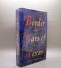 Border Wars of Texas