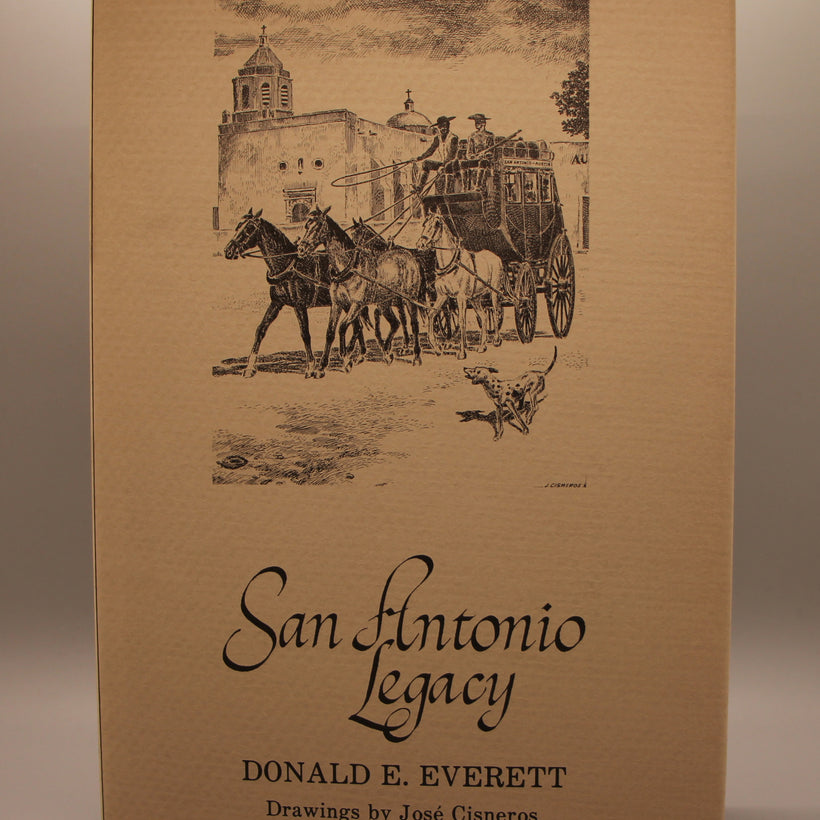 Everett, Donald E. - San Antonio Legacy