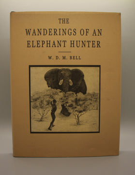 The Wanderings of an Elephant Hunter