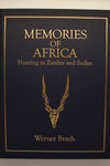 Memories of Africa, Hunting in Zambia and Sudan