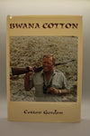 Bwana Cotton