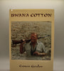 Bwana Cotton