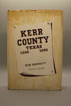 Kerr County Texas 1856-1956