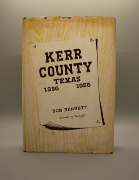 Kerr County Texas 1856-1956