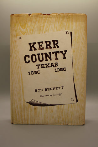 Kerr County Texas 1856-1956