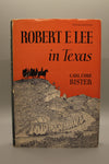 Robert E. Lee in Texas