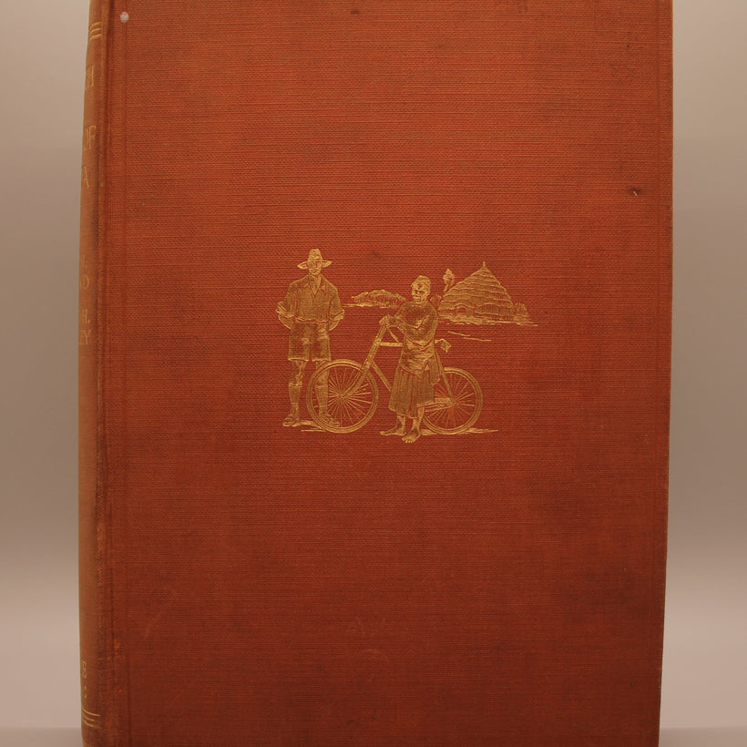 Melland, Frank H. and Edward Cholmeley - Through the Heart of Africa, Being an Account of a Journey on Bicycles and on Foot from Northern Rhodesia, past the Great Lakes, to Egypt, undertaken when proceeding home on leave in 1910