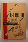 Leathercoat, The Life of James W. Throckmorton