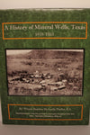 A History of Mineral Wells, Texas 1878-1953