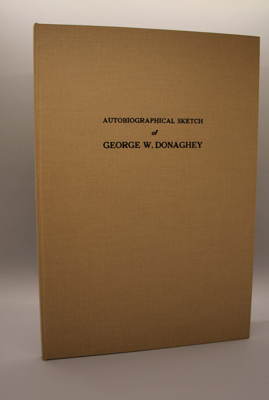 Autobiographical Sketch of George W. Donaghey