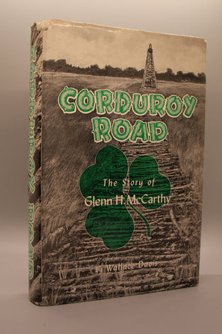 Corduroy Road, The Story of Glenn H. McCarthy