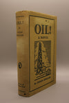 Oil! A Novel