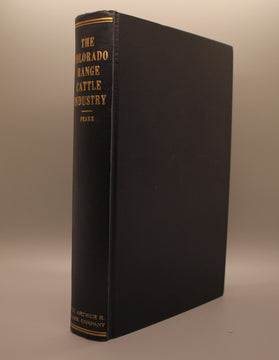 The Colorado Range Cattle Industry