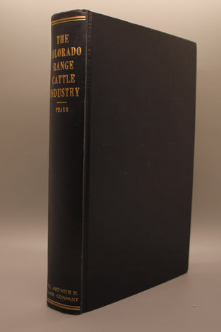 The Colorado Range Cattle Industry