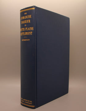 The Comanche Barrier to the South Plains Settlement