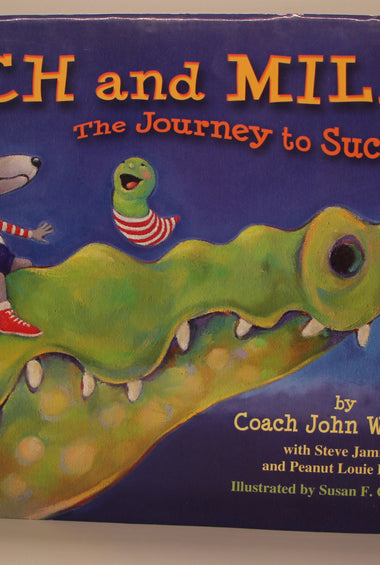 Wooden, Coach John - Inch and Miles, The Journey to Success
