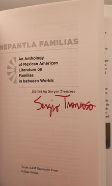 Nepantla Familias, An Anthology of Mexican American Literature on Families in Between Worlds