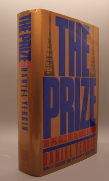 The Prize:  The Epic Quest for Oil, Money and Power