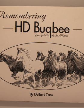 Remembering H.D. Bugbee, The Artist of the Plains