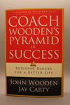 Coach Wooden’s Pyramid of Success, Building Blocks for a Better Life